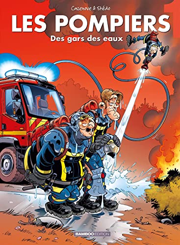 Beispielbild fr Les Pompiers. Vol. 1. Des Gars Des Eaux zum Verkauf von RECYCLIVRE