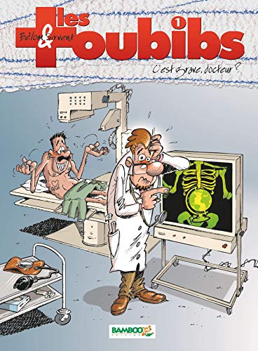 Les Toubibs - tome 01: C'est grave docteur ? (BAMBOO HUMOUR) (French Edition)