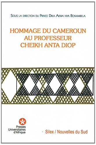 Imagen de archivo de Hommage du Cameroun au Professeur Cheikh Anta Diop a la venta por Tamery