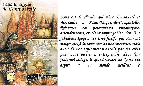 Beispielbild fr Sous le cygne de Compostelle zum Verkauf von medimops