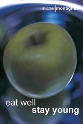 Imagen de archivo de Eat Well, Stay Young a la venta por WorldofBooks