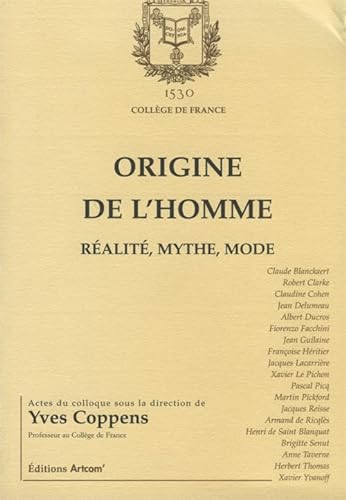 Stock image for origine de l'homme: REALITE, MYTHE, MODE Coppens yves for sale by LIVREAUTRESORSAS