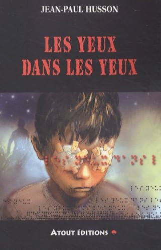 Stock image for Les Yeux dans les yeux for sale by Better World Books Ltd