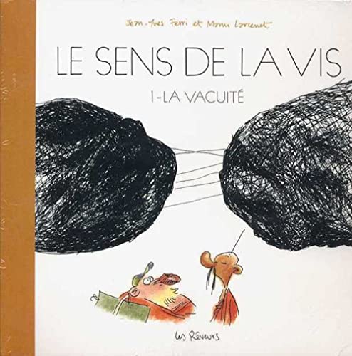 Beispielbild fr Le Sens de la Vis, 1 - La vacuit zum Verkauf von medimops