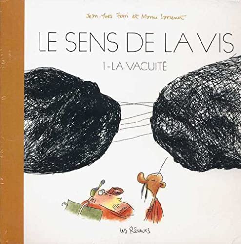 9782912747570: Le Sens de la Vis, 1 - La vacuit