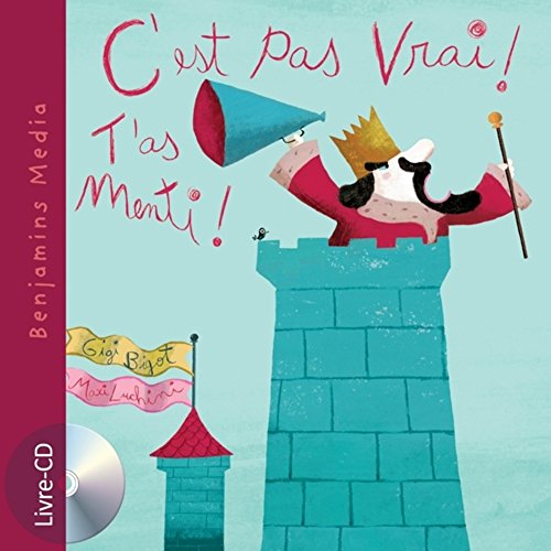 Stock image for C'est pas vrai ! T'as menti ! (+CD) for sale by Ammareal