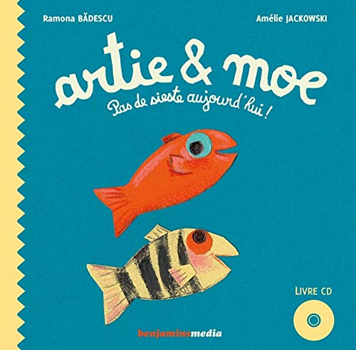 Beispielbild fr Artie et Moe : Pas de sieste aujourd'hui ! (1CD audio) zum Verkauf von Revaluation Books