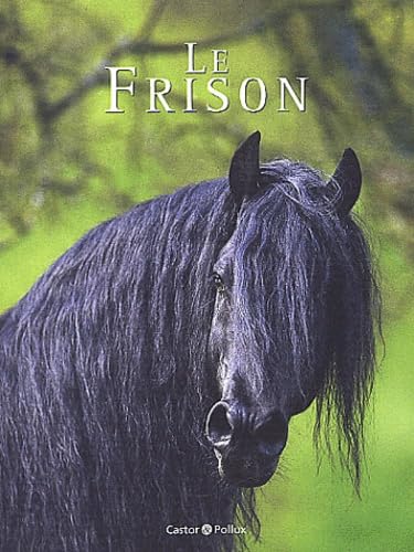 Stock image for Le Frison for sale by Ammareal