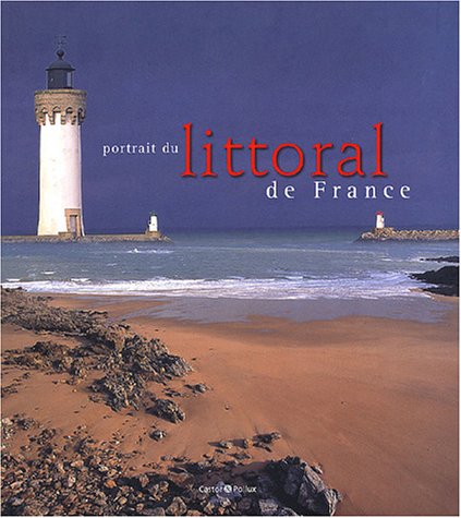Beispielbild fr Portrait du littoral de France zum Verkauf von medimops