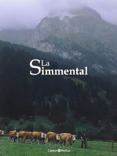 Imagen de archivo de La Simmental a la venta por Librairie Th  la page