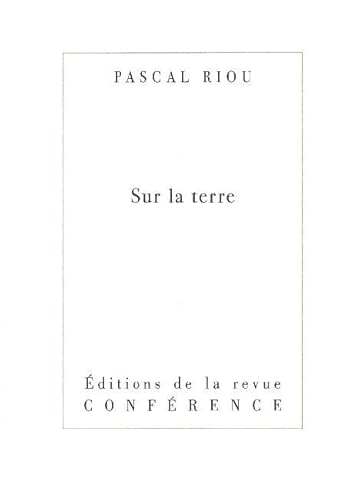 Beispielbild fr Sur la terre zum Verkauf von Librairie l'Aspidistra