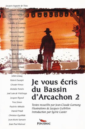 Immagine dell'editore per Je vous crit du bassin d'Arcachon : Tome 2 venduto da medimops
