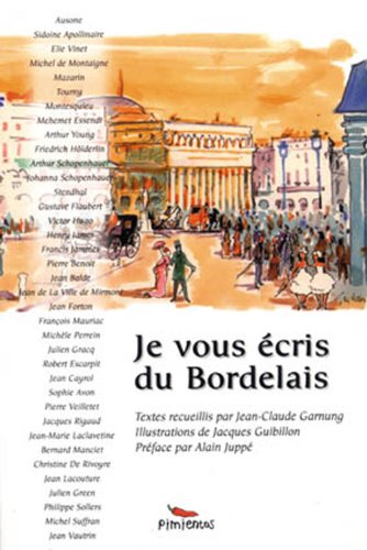 Immagine dell'editore per Je vous ecris du bordelais venduto da LeLivreVert