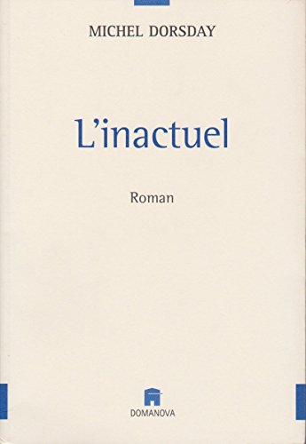 Stock image for L'inactuel for sale by Ammareal