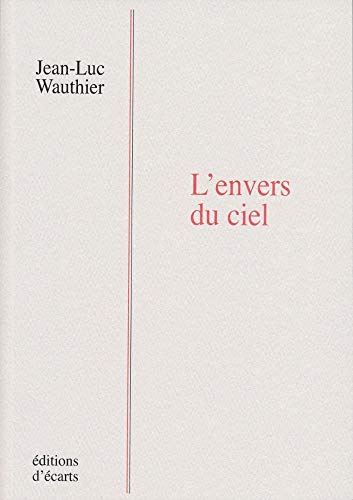 Stock image for L'ENVERS DU CIEL for sale by LiLi - La Libert des Livres