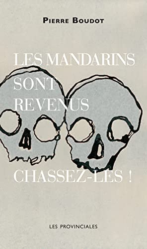Stock image for Les mandarins sont revenus for sale by A TOUT LIVRE