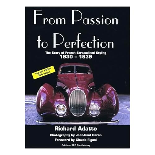 9782912838223: FROM PASSION TO PERFECTION