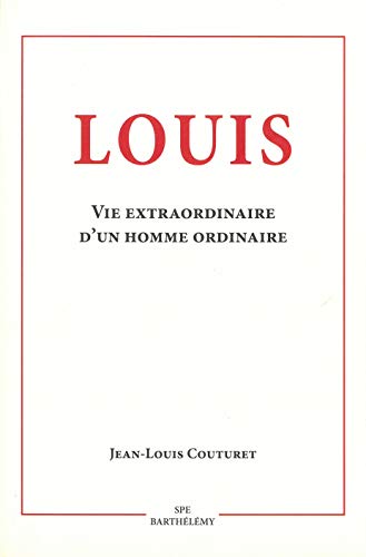 9782912838681: LOUIS (French Edition)
