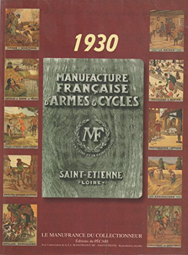 Stock image for 1930 manufacture francaise d'armes et cycles for sale by medimops