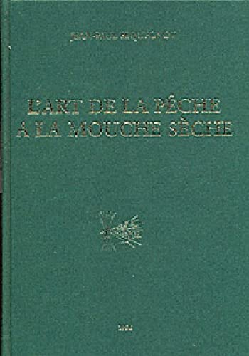 9782912848505: L'art de la pche  la mouche sche