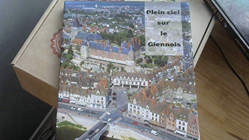 Beispielbild fr Plein ciel sur le Giennois (French Edition) zum Verkauf von HPB-Ruby