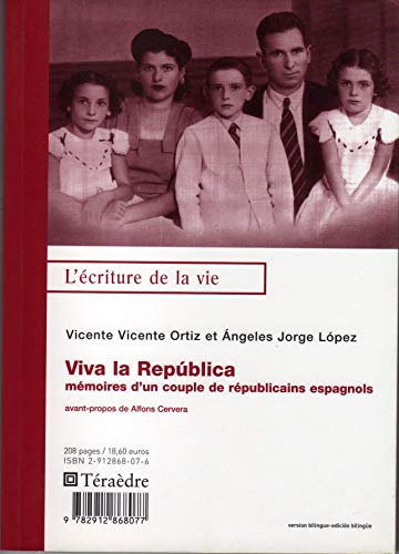 9782912868077: Viva la Republica : Mmoires d'un couple de rpublicains espagnols