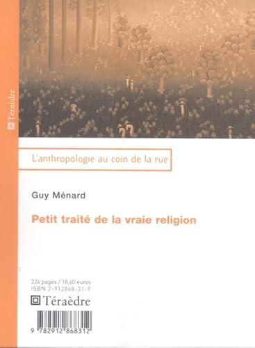 9782912868312: Petit trait de la vraie religion