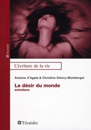 Imagen de archivo de Dsir du monde: Entretiens (French Edition) a la venta por Gallix