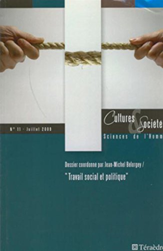 9782912868800: Cultures & socits N11. Travail social et politique