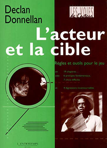 Stock image for L'acteur de la cible - rgles et outils pour le jeu (Les voies de l'acteur) (French Edition) for sale by GF Books, Inc.