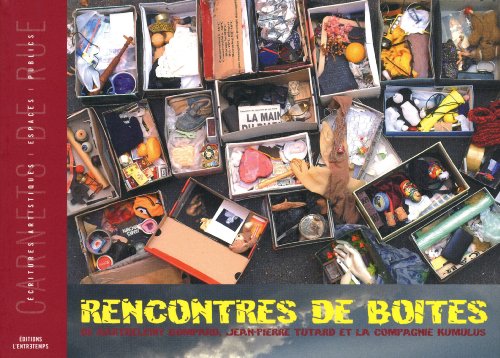 Beispielbild fr Rencontres De Botes : Rcits D'un Projet De Cration Thtrale zum Verkauf von RECYCLIVRE