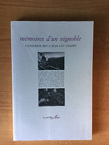 Stock image for Mmoires d'un vignoble for sale by LeLivreVert