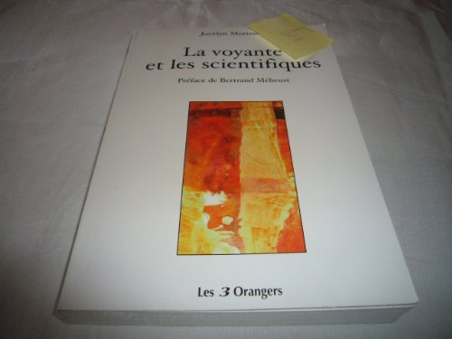 9782912883391: La voyante et les scientifiques