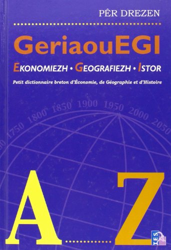 Imagen de archivo de Geriaouegi Ekonomiezh - Geografiezh - Istor a la venta por Ammareal