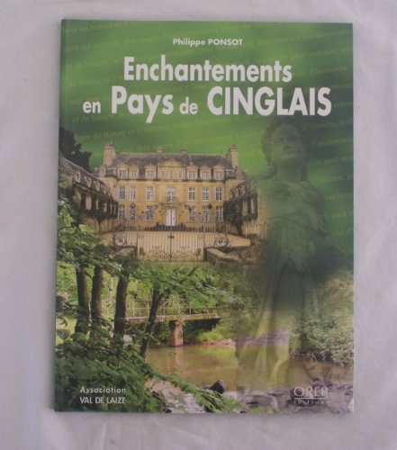 Imagen de archivo de Enchantements en pays de Cinglais a la venta por Ammareal