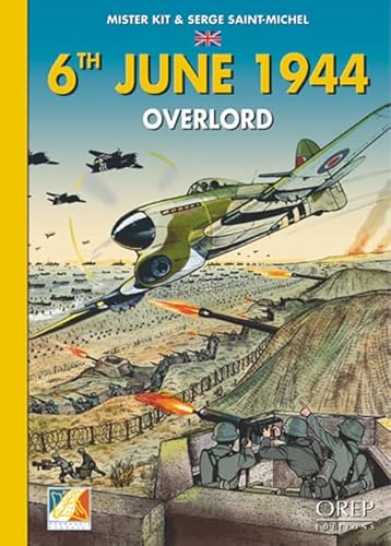 Beispielbild fr 6TH JUNE - OVERLORD zum Verkauf von SecondSale