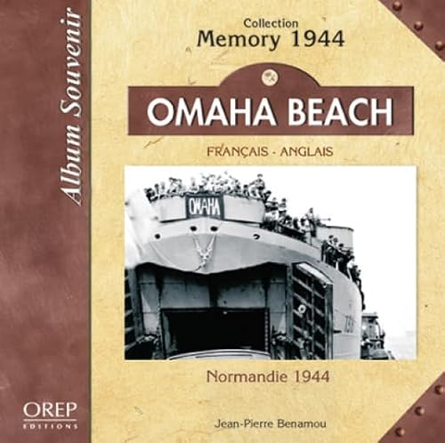 Stock image for Omaha Beach: Normandy 1944 (Memory 1944) (English and French Edition) for sale by Decluttr