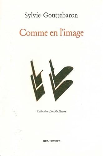 Stock image for Comme en l'image for sale by LibrairieLaLettre2