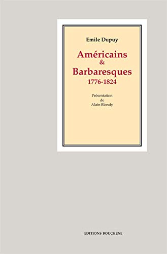 9782912946409: Amricains & Barbaresques (1776-1824)