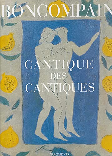 

Boncompain - Le cantique des cantiques du roi Salomon
