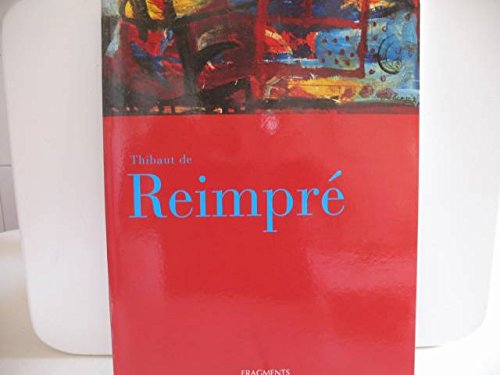 Imagen de archivo de Thibaut de Reimpr Reimpr, Thibaut de; Dayd, Emmanuel; Devli. a la venta por Shanti