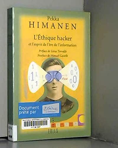 Stock image for L'Ethique Hacker et l'Esprit de l're de l'information for sale by medimops