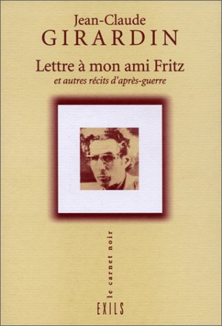 Beispielbild fr Lettre  mon ami Fritz (CARNET NOIR) (French Edition) zum Verkauf von WorldofBooks