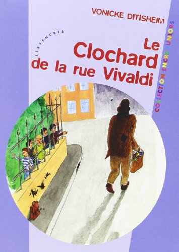 Beispielbild fr Le Clochard de la Rue Vivaldi zum Verkauf von La Petite Bouquinerie