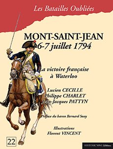 9782912994554: La bataille de Mont-Saint-Jean: 6 & 7 juillet 1794