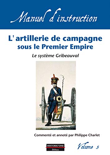 9782912994738: Souvenirs d'un grenadier de la Grande Arme: La vie militaire de Jean-Franois Cowez