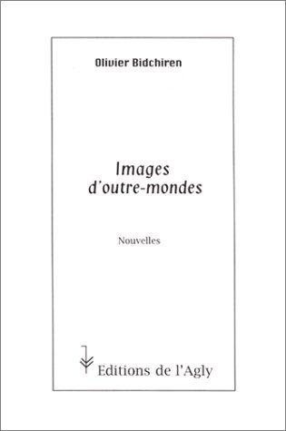 Beispielbild fr Images d'outre-mondes zum Verkauf von medimops