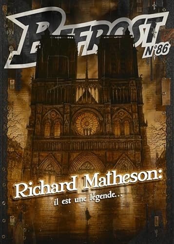 Beispielbild fr Bifrost N 86: RICHARD MATHESON : IL EST UNE LEGENDE zum Verkauf von Ammareal