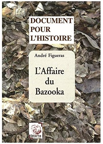 9782913044180: L`Affaire du Bazooka