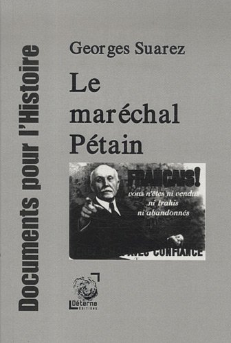 Beispielbild fr Le Marechal Petain zum Verkauf von Librairie Laumiere